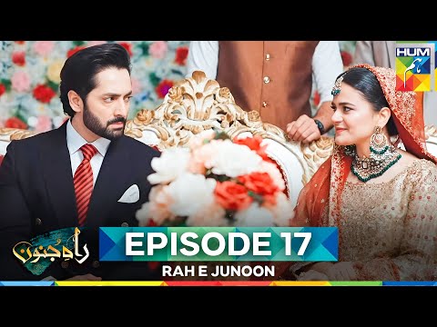 Rah E Junoon Episode 17