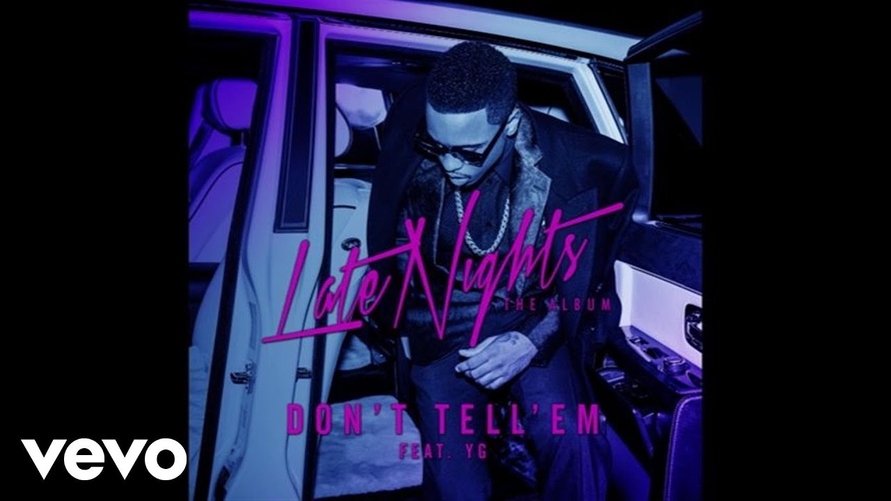 Jeremih ft. YG - Don't Tell 'Em (Audio) 🎶