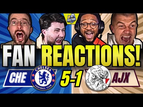 CHELSEA FANS REACTION TO CHELSEA 5-1 AJAX | UEFA CHAMPIONS LEAGUE FAN REACTIONS