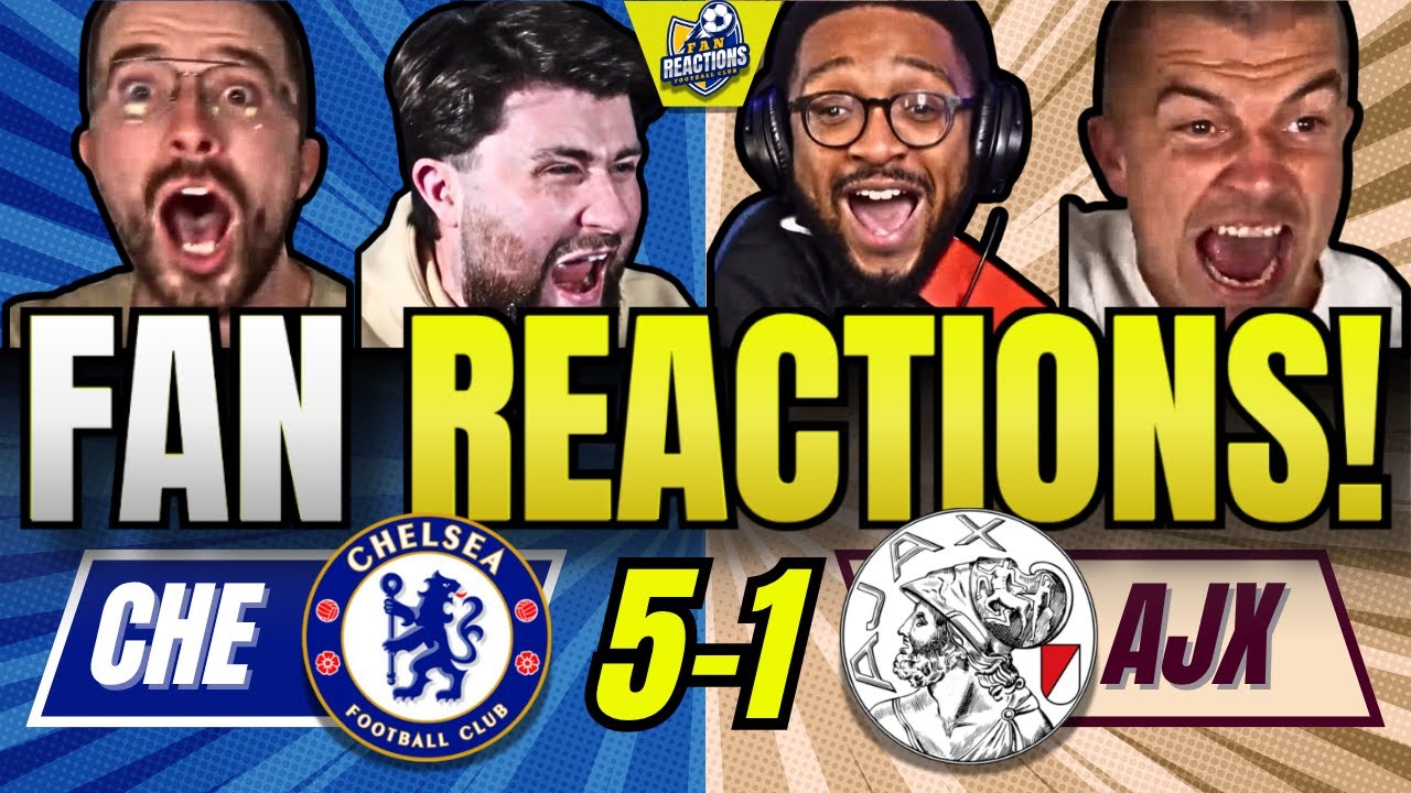 Chelsea Fans React to 5-1 Victory Over Ajax in UEFA Champions League ⚽