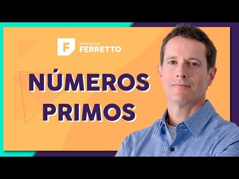 NÚMEROS PRIMOS: Número Primo ou Composto | Matemática Básica - Aula 20