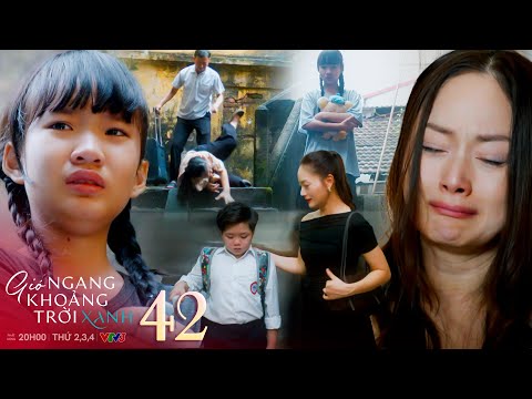 Gió ngang khoảng trời xanh tập 42 | Một tia hối lỗi le lói trong Linh sau cuộc nói chuyện với Minh