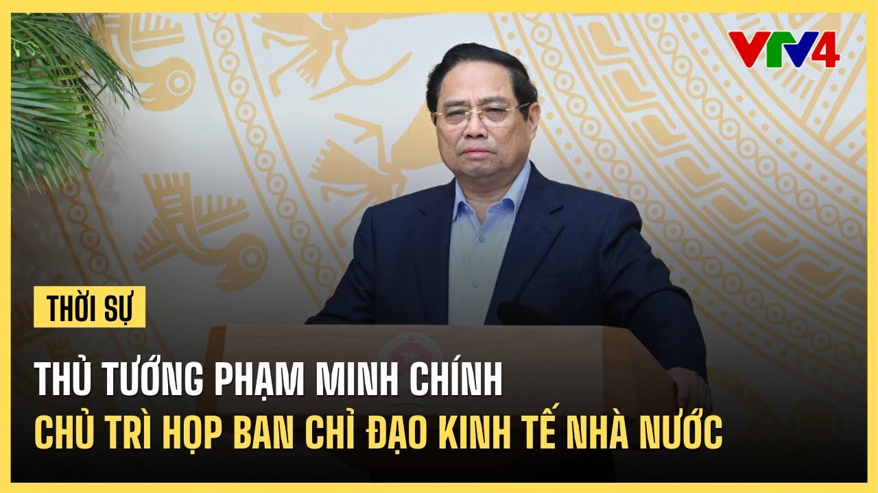 Thủ tướng Phạm Minh Chính chủ trì họp Ban Chỉ đạo KTNN 🇻🇳