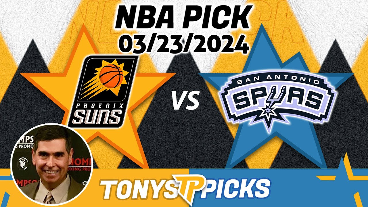 Phoenix Suns vs. Spurs 3/23/2024: Free NBA Picks π