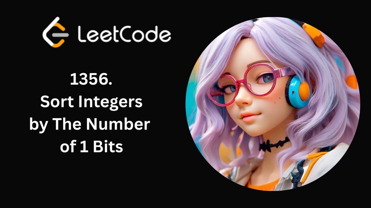 LeetCode 1356: Sort by Number of 1 Bits 🧮