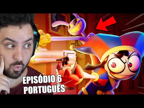 FINALMENTE o NOVO EPISÓDIO 6 OFICIAL de *The Amazing Digital Circus* !! (DUBLADO em PORTUGUÊS)