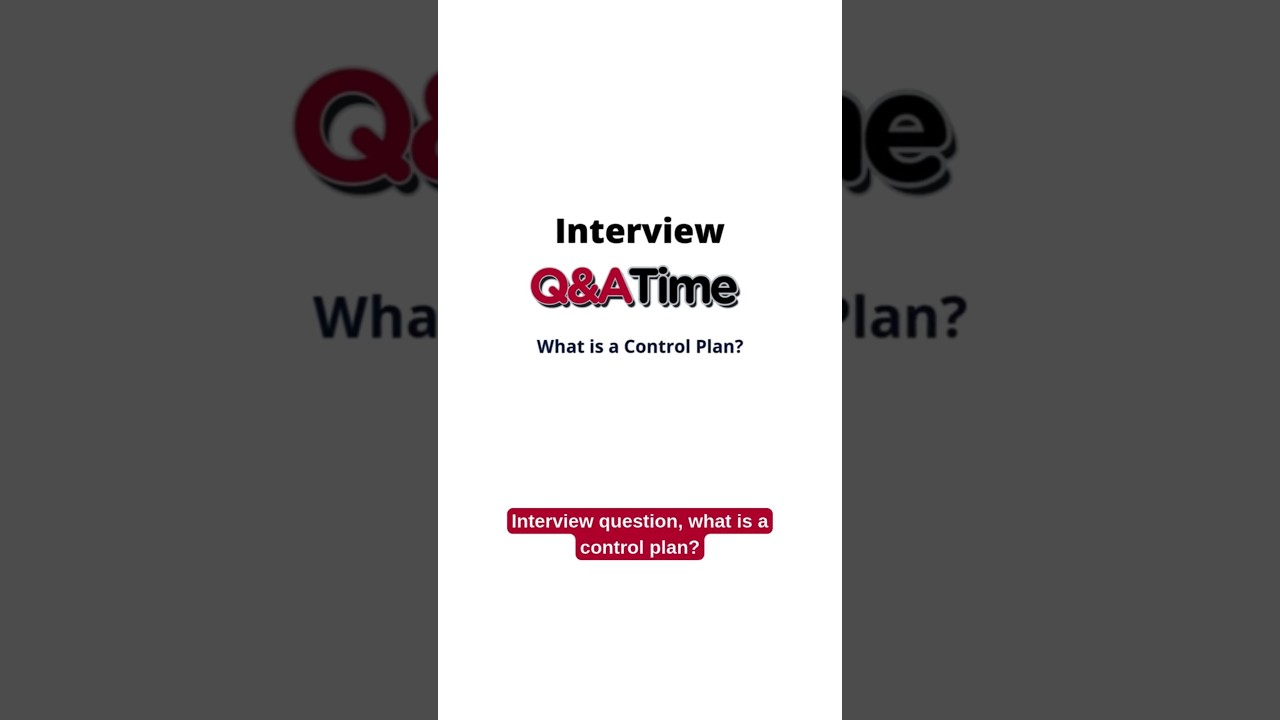 What Is a Control Plan? Essential Guide to Ensuring Product Quality ✅