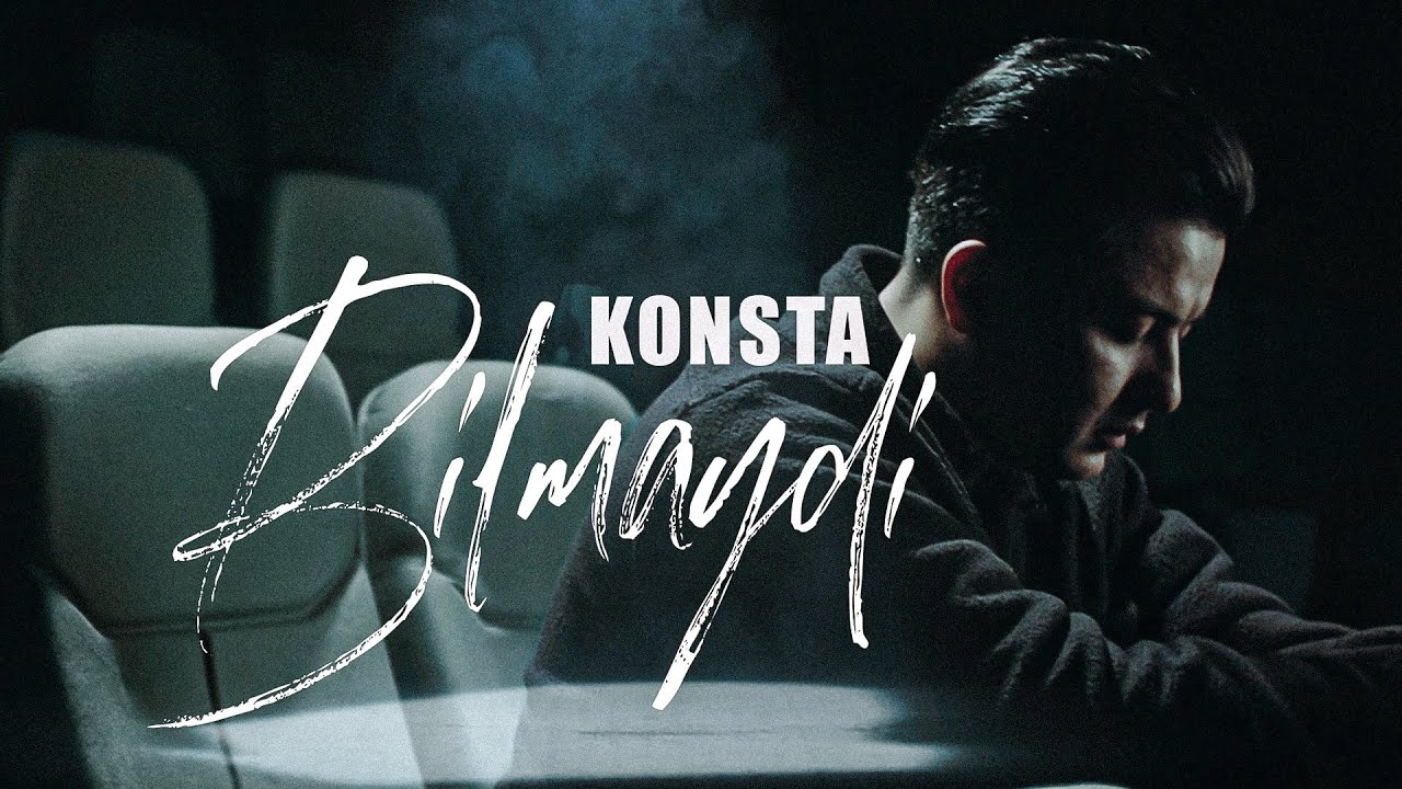 Konsta - Bilmaydi (Official Music Video) 🎶