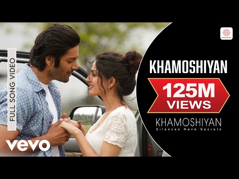Khamoshiyan Full Video, Arijit Singh - Ali Fazal, Sapna Pabbi, Gurmeet C