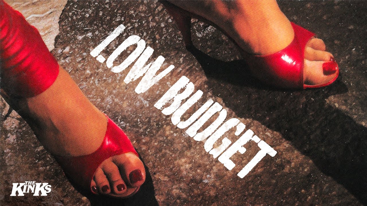 The Kinks - Low Budget (Official Audio) 🎶