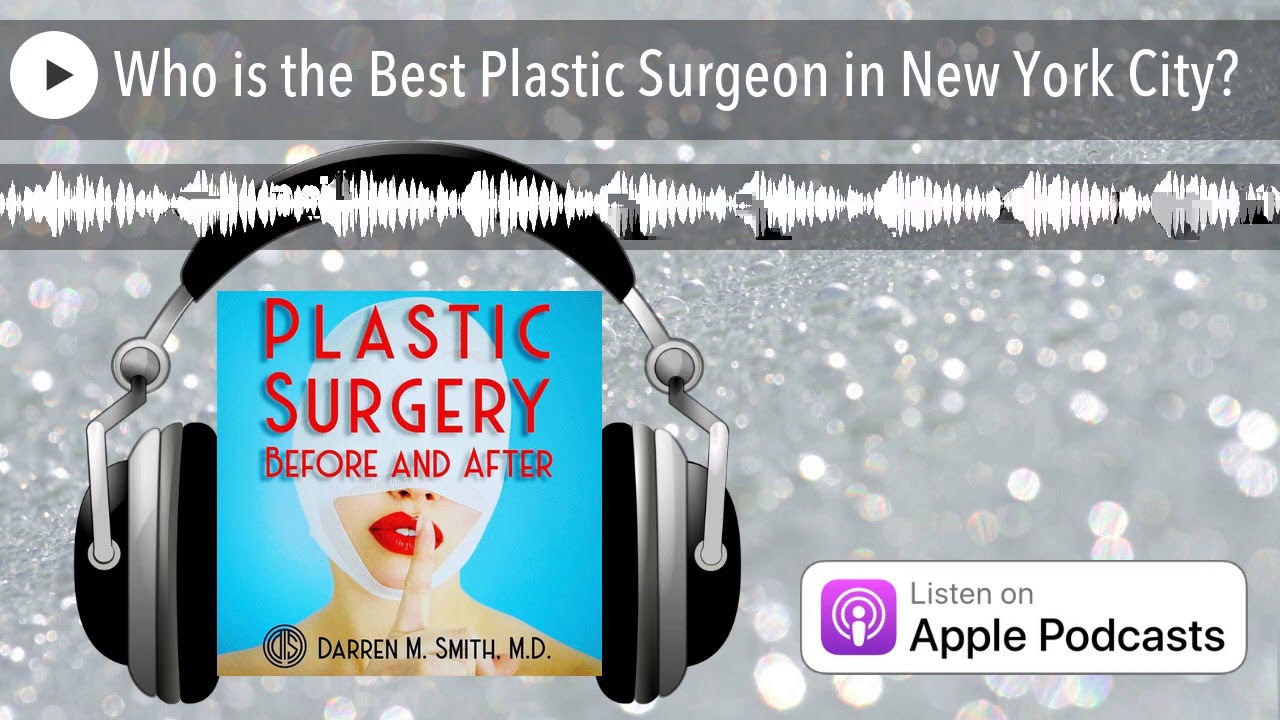 Top Plastic Surgeon in NYC 🏥