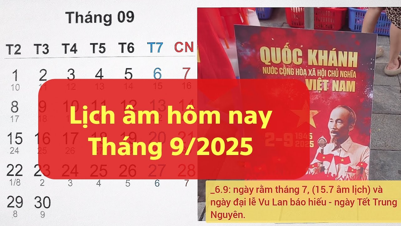 Lịch Âm Dương Tháng 9 Năm 2025: Ngày Tốt, Sự Kiện & Lễ Hội Quan Trọng 📅