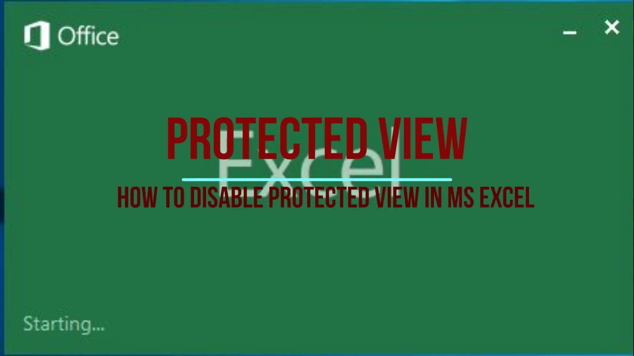 How to Disable Protected View in MS Excel (2007-2019) 🛡️