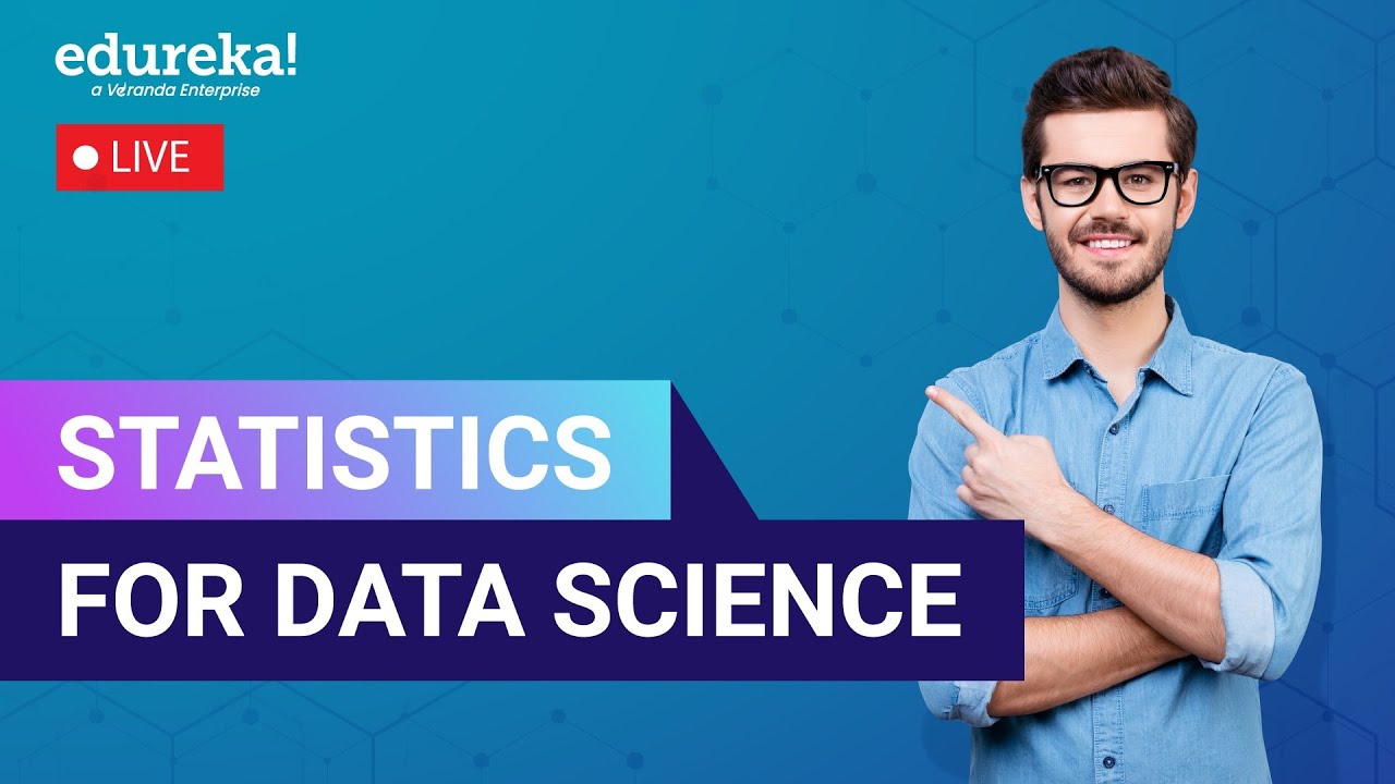 Master Data Science with Edureka: Descriptive & Inferential Statistics ๐