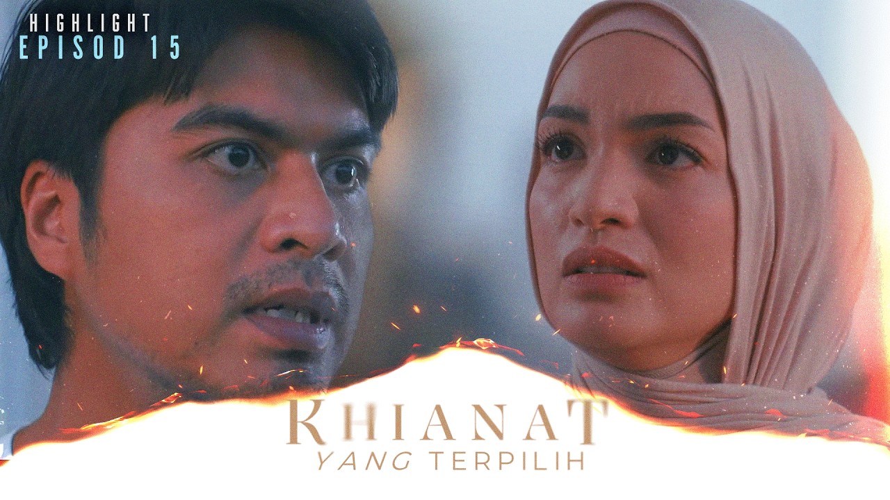 Khianat Yang Terpilih 2026: Episod 15 - Konflik Semakin Parah 😠