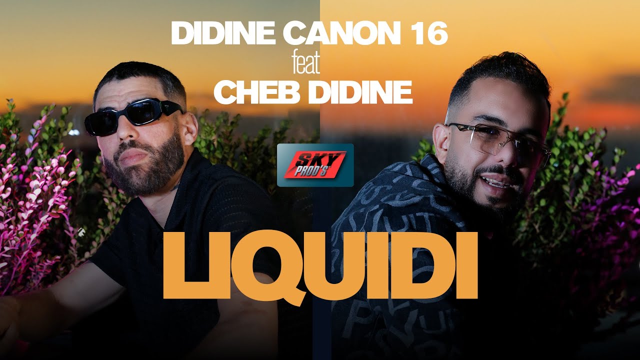 Écoutez 'Liquidi' de Didine Canon 16 x Cheb Didine 🎶 - Disponible sur toutes les plateformes!