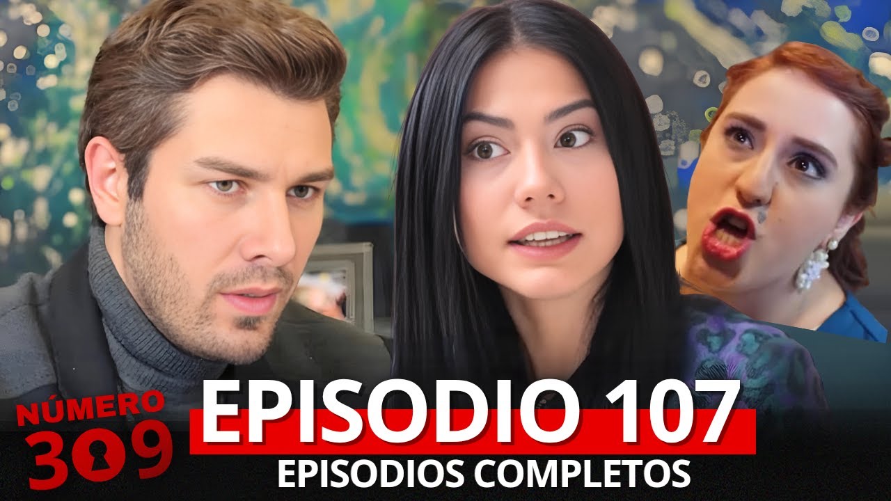 Número 309 Episódio 107 | Assista Agora em Português Dublado 🎬