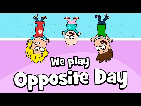 We play Opposite Day - Children's song to play and join in | Hooray Kids Songs & Nursery Rhymes