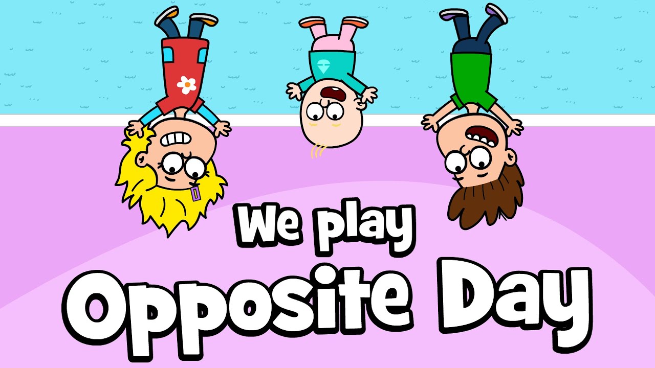 Opposite Day Children's Song - Join the Fun with Hooray Kids Songs & Nursery Rhymes
