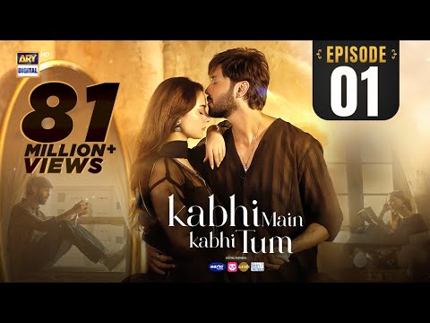 Kabhi Main Kabhi Tum - Episode 1 | Fahad Mustafa | Hania Aamir | 2 July 2024 (Eng Sub) | ARY Digital