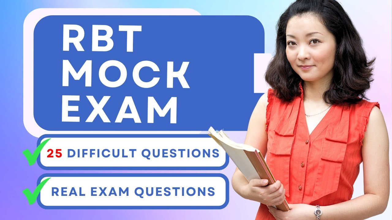 RBT Mock Exam 2025: 25 Challenging Questions 🧠