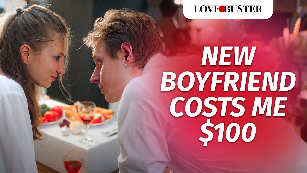 My New Boyfriend Cost Me $100 – Here's What Happened 💸