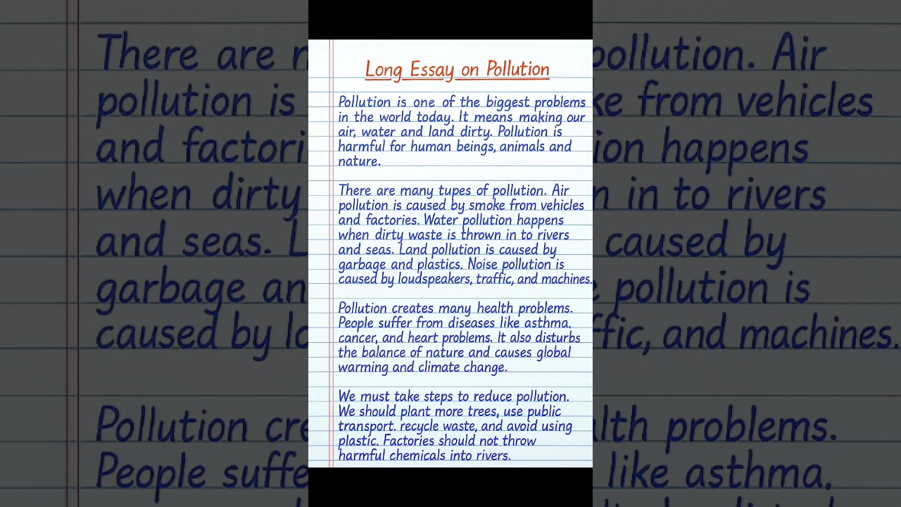 🌫️ Long Essay on Pollution | Causes, Effects & Solutions | Notebook Style