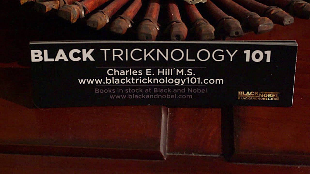 Charles Hill III Presents Black Tricknology 101: An Overview