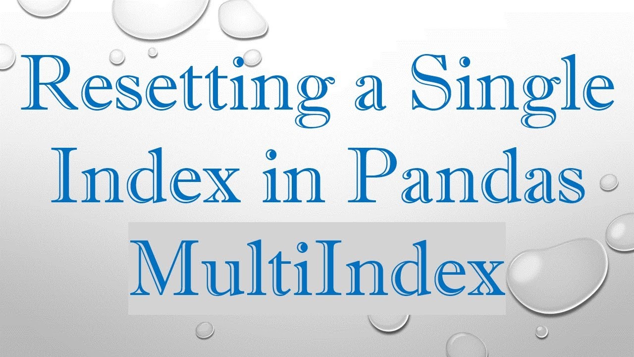 How to Reset a Single Level in a Pandas MultiIndex DataFrame 🧹