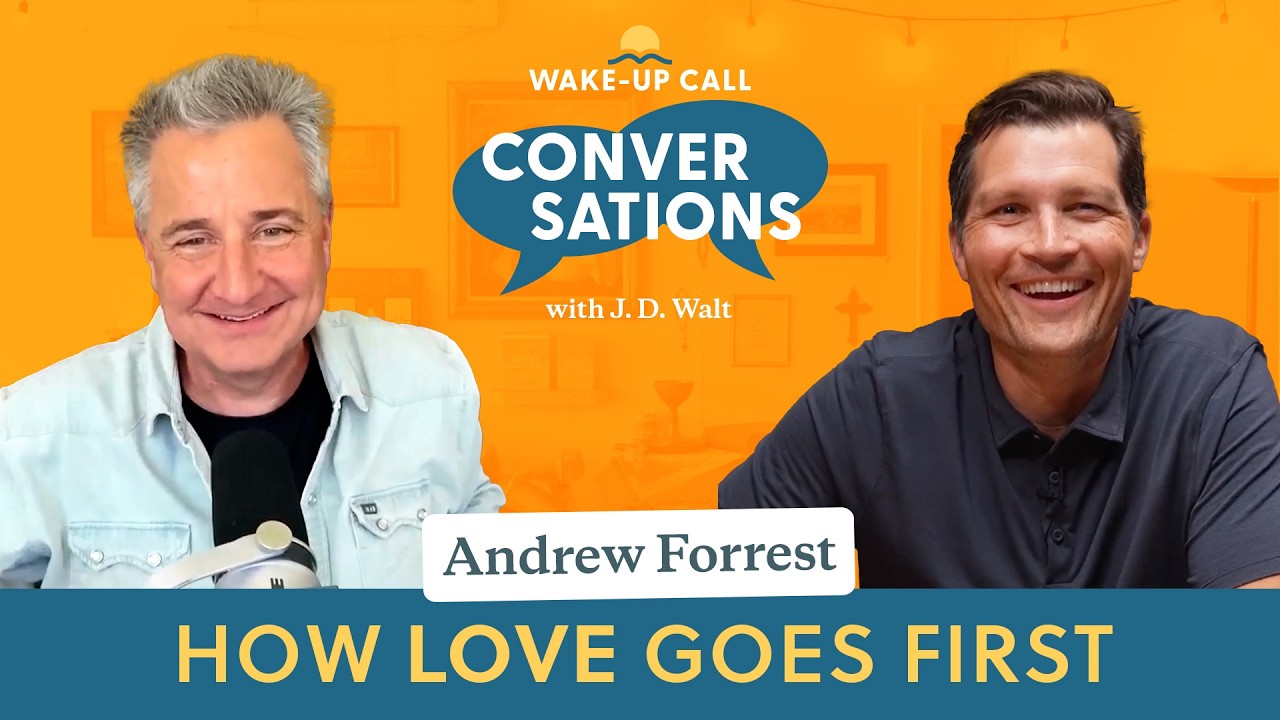 Love Goes First - with Andrew Forrest | Wake-Up Call Conversations