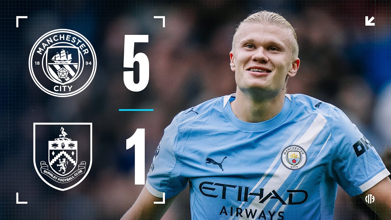 City Dominates Burnley 5-1 with Haaland & More ⚽