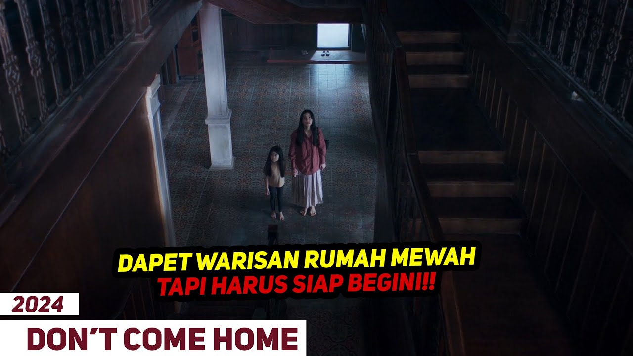 Jangan Balik Lagi! Series Thailand 'Don't Come Home' 🏚️