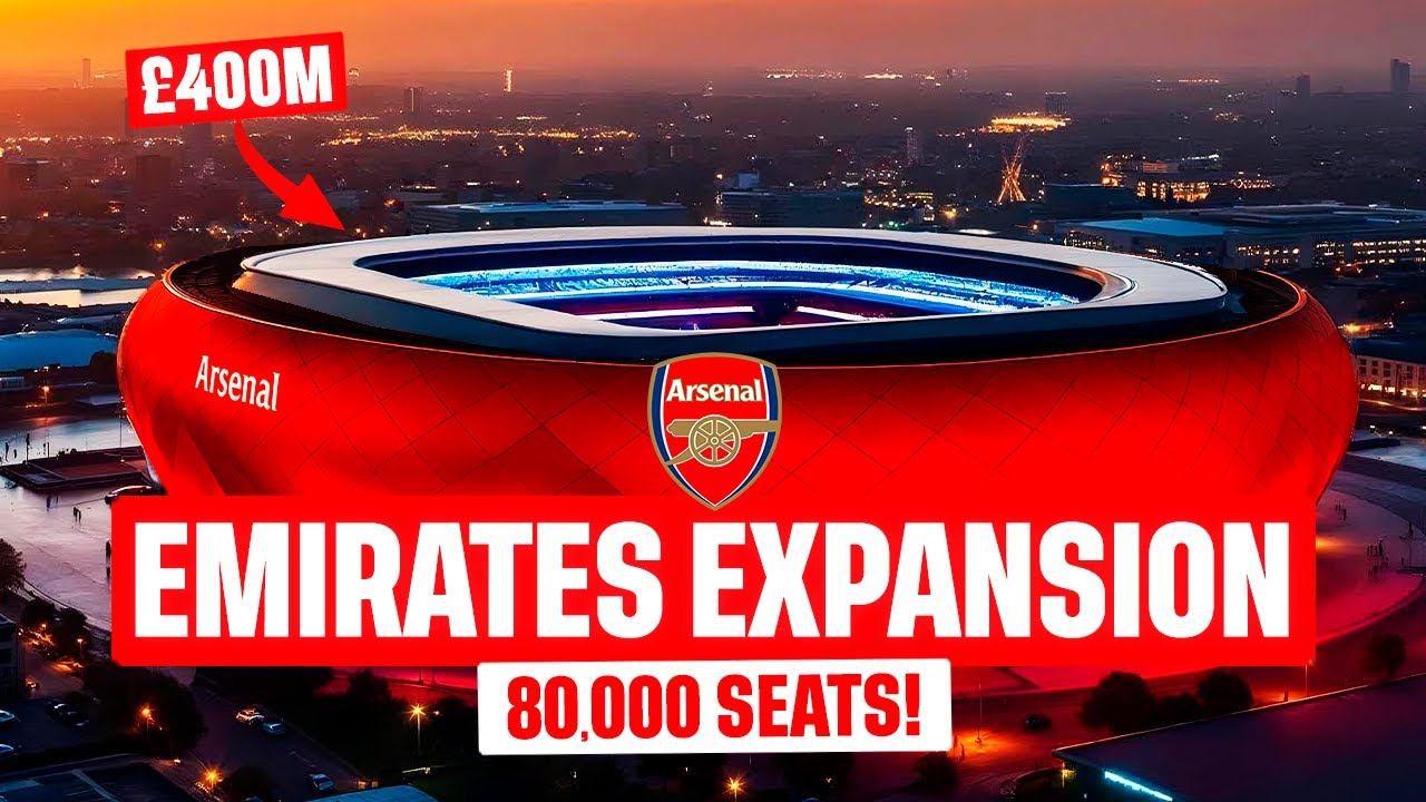 Arsenal's £400m Emirates Stadium Expansion Plans Revealed 🏟️