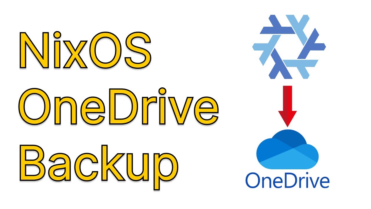 NixOS Guide: Set Up OneDrive Backup with rclone