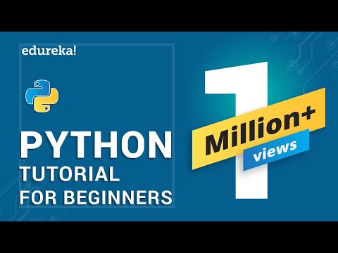 Python Tutorial for Beginners | Python Programming Language Tutorial | Python Training | Edureka