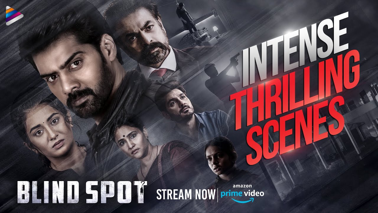 Blind Spot: Intense Thrills & Gripping Investigation Scenes | Naveen Chandra's Best Moments 🎬