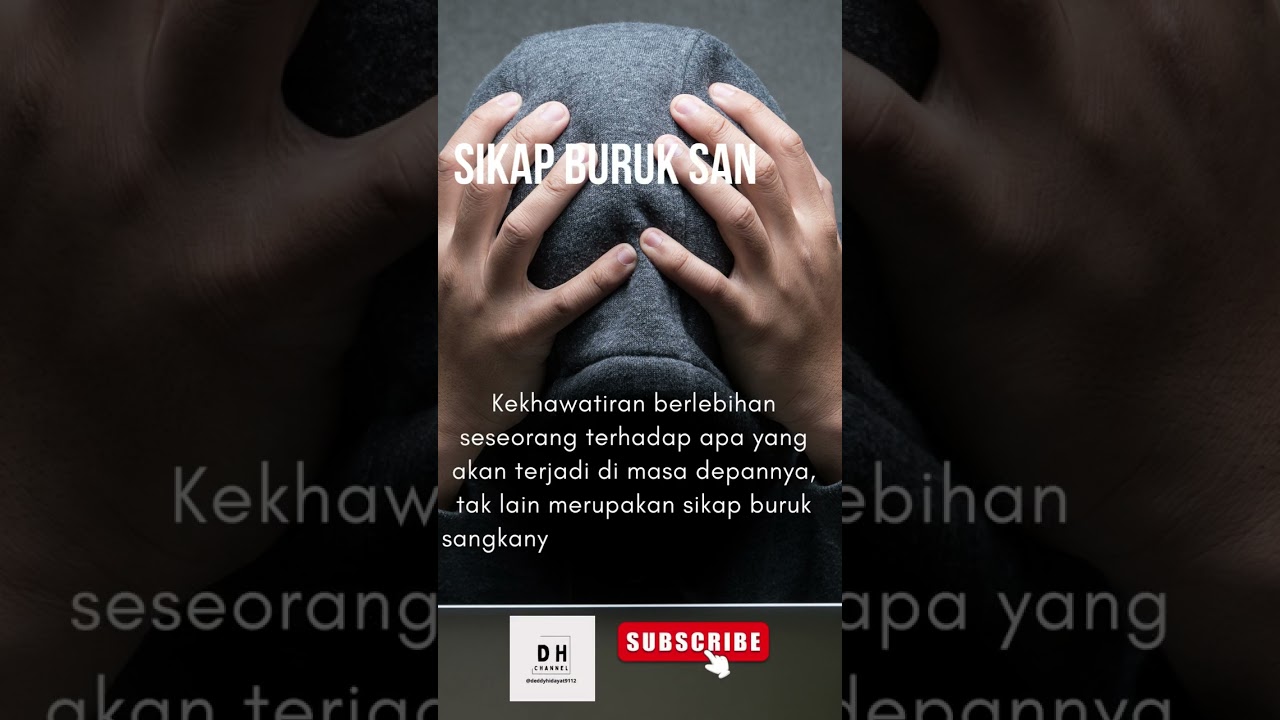 Sikap Buruk Sangka dan Dampaknya #shorts