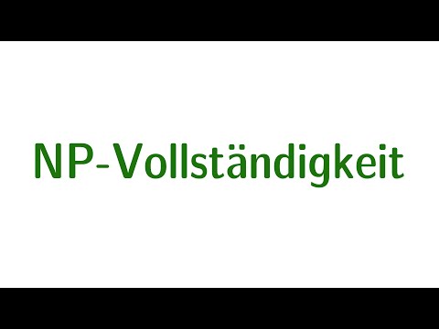 NP Vollständigkeit