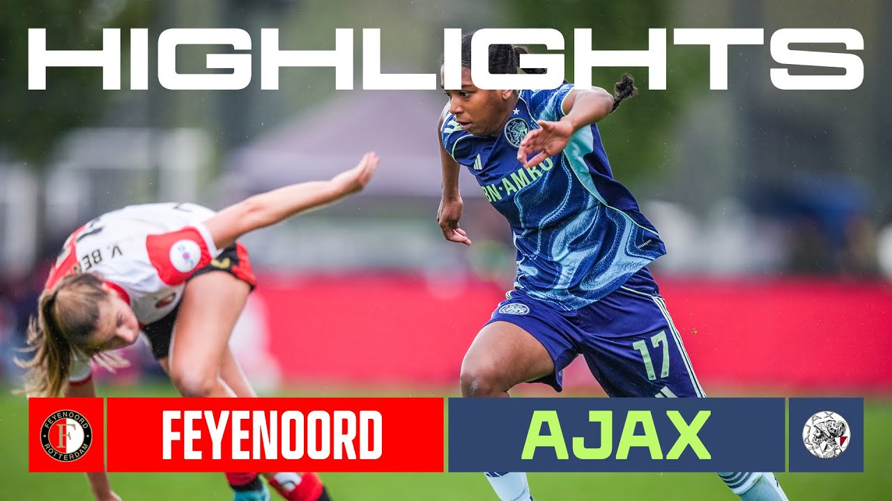 Spannende Samenvatting: Feyenoord Vrouwen vs Ajax Vrouwen | Eredivisie Vrouwen ⚽