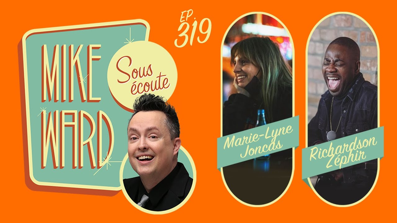 Marie-Lyne Joncas et Richardson Zéphir - Épisode #319