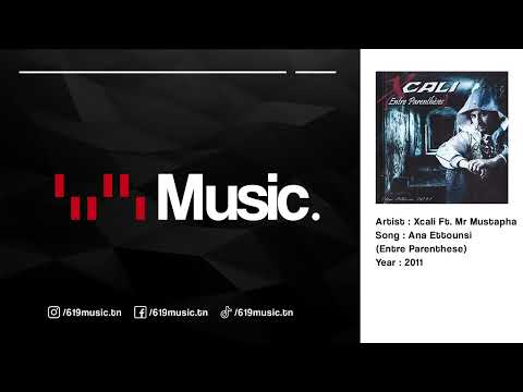 Xcali - Ana Ettounsi Feat Mr Mustapha
