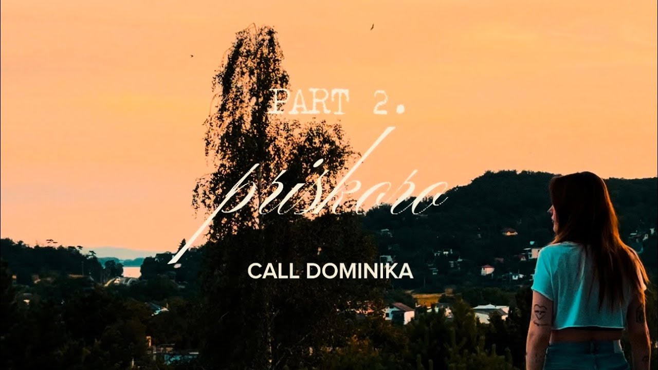 CALL DOMINIKA - Priskoro | Official Video 🎶