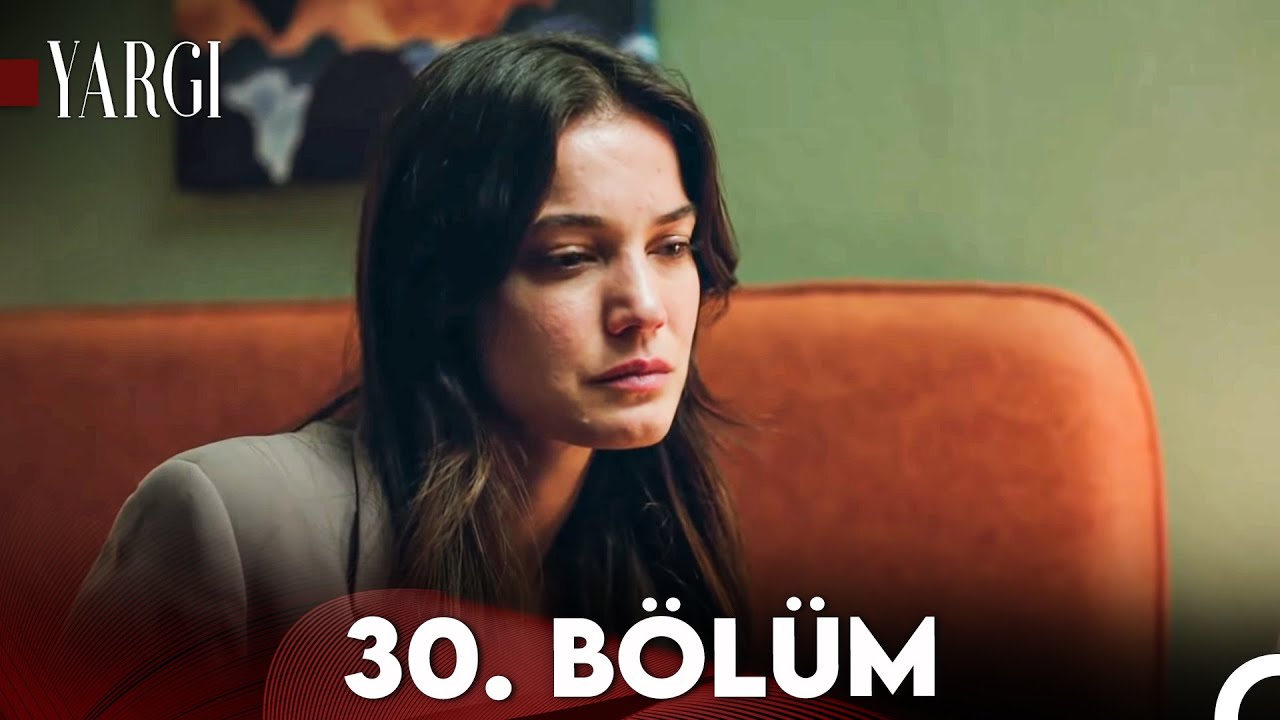 Yargı 30. Bölüm - PuhuTV'de İzle 🎬