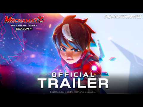Mechamato Musim 4: SHOWDOWN | OFFICIAL TRAILER