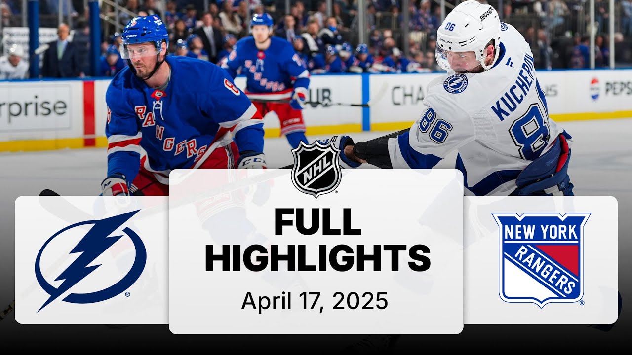 NHL Highlights: Lightning vs. Rangers (Apr 17, 2025)