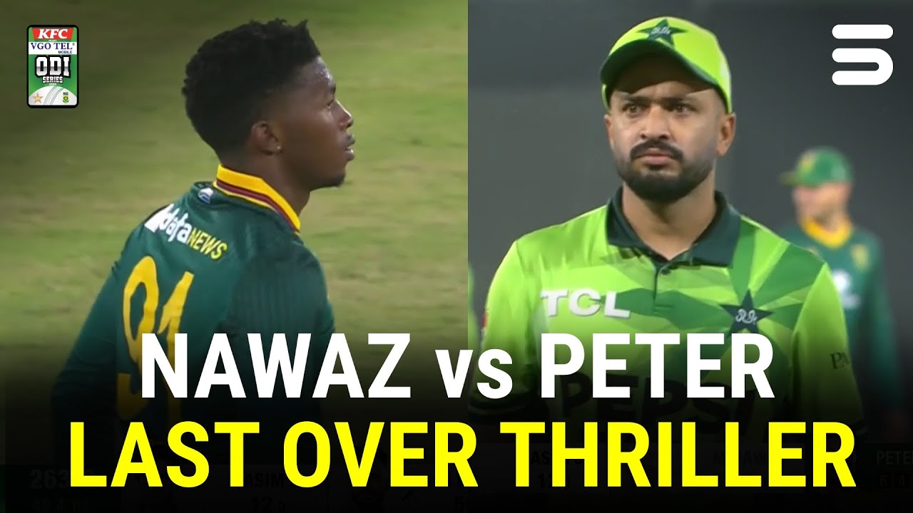 Epic Last-Over Showdown: Nawaz vs Peter in Pakistan vs South Africa 2025 ODI Series π