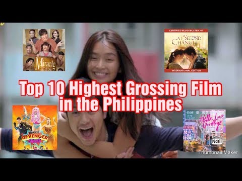 Top 10 Highest Grossing Film/ Movie in the Philippines