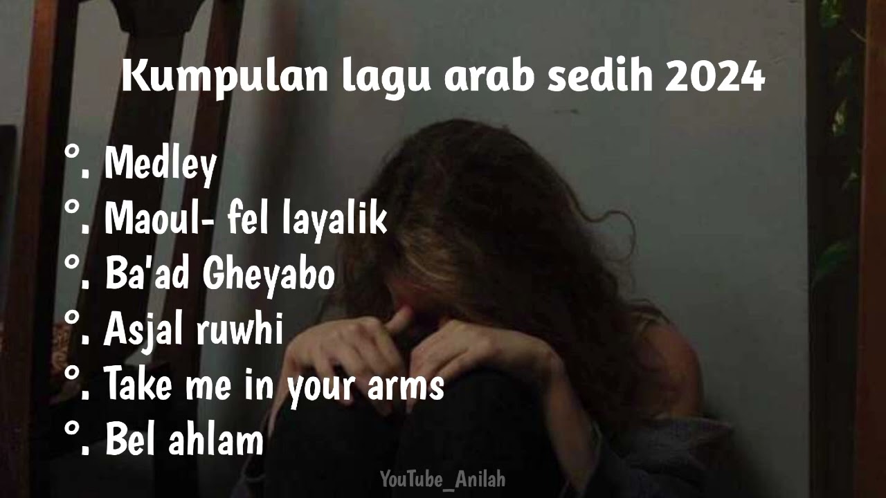 Kumpulan Lagu Arab Sedih 2024 🎶