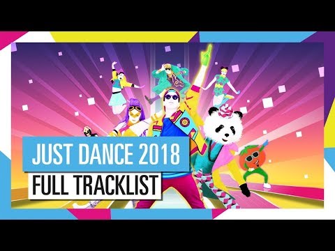 Just Dance 2018 - Full Tracklist