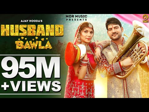 Husband Bawla -SixerSong1, Ajay Hooda Pooja Hooda,Surila,Kanchan # New Haryanvi Song 2021 Mor Music